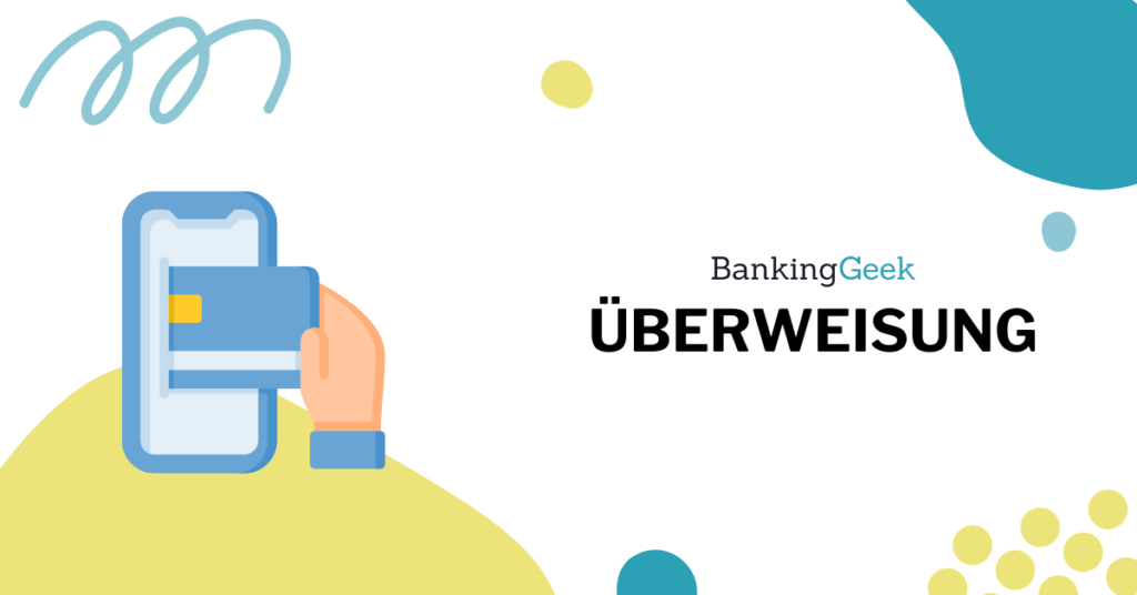 Berweisung Arten Kosten Dauer Und Mehr Bankinggeek