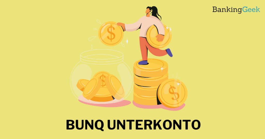 bunq Unterkonto eröffnen So geht s BankingGeek