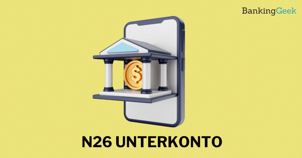 N26 Unterkonto eröffnen So geht s BankingGeek