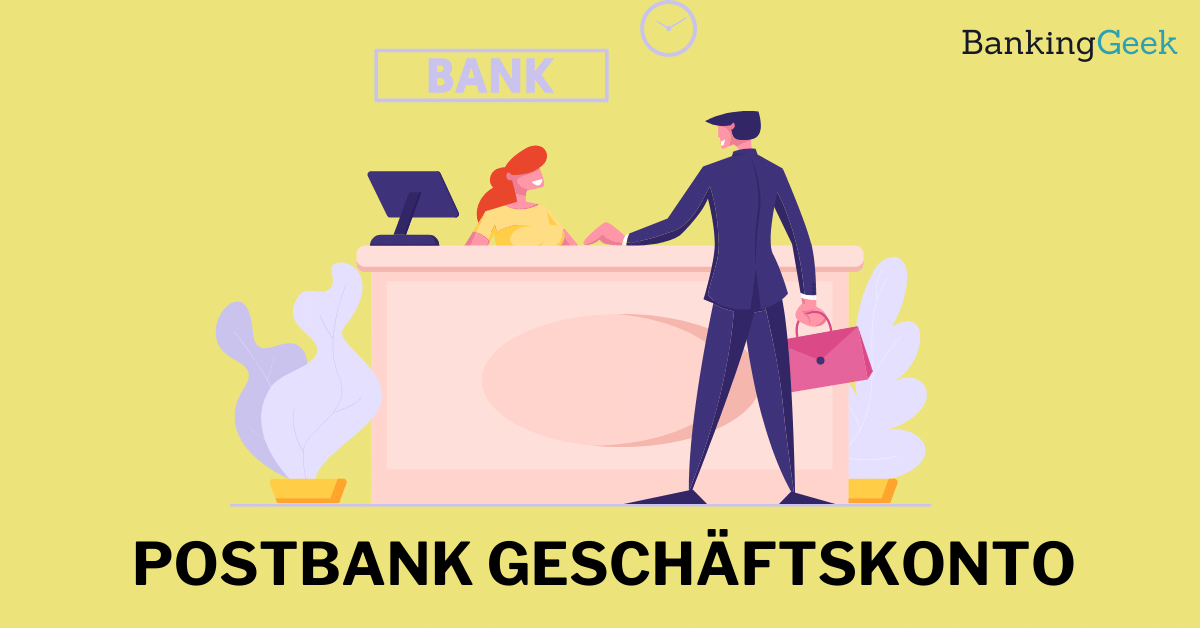 Postbank Geschäftskonto Busines Giro Vorteile Nachteile und