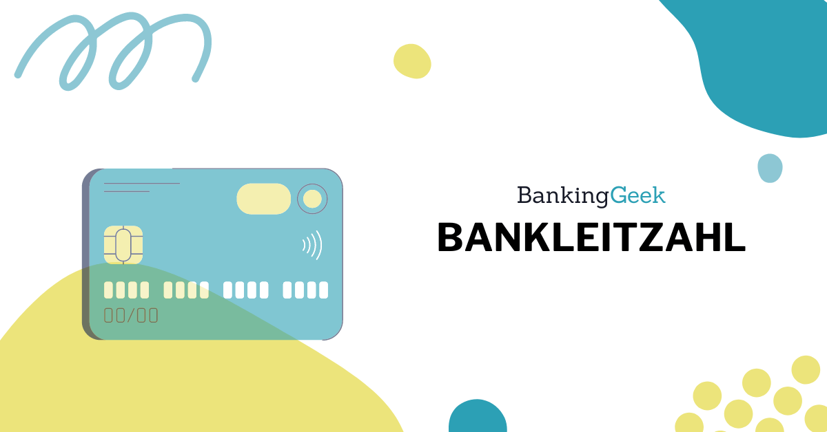 Bankleitzahl Definition, Aufbau und Prüfung BankingGeek