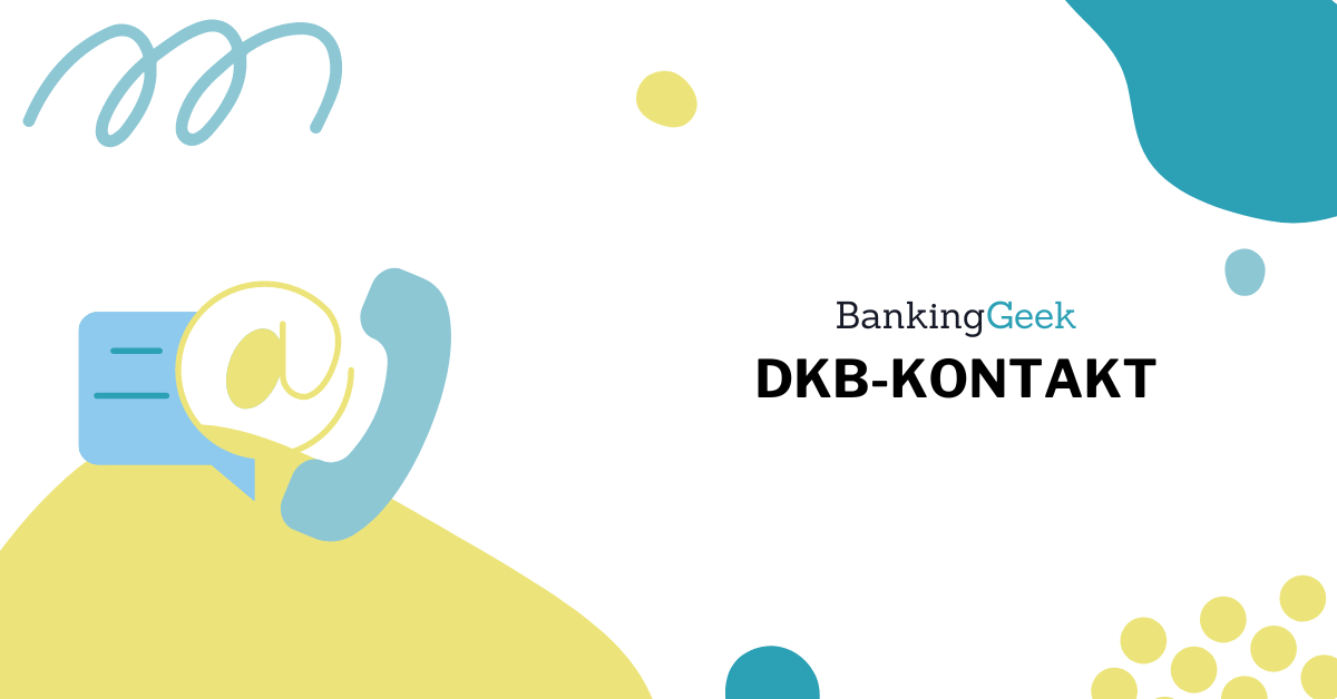 DKB-Kontakt: Kundenservice, E-Mail, Telefon Und Adresse - BankingGeek