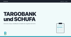 bankinggeek.com: TARGOBANK und SCHUFA