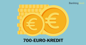 700 Euro Kredit