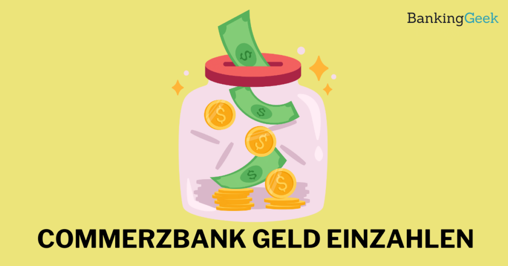 Kann Man Bei Der Commerzbank Münzen Einzahlen Geld einzahlen bei der Commerzbank – So geht’s - BankingGeek