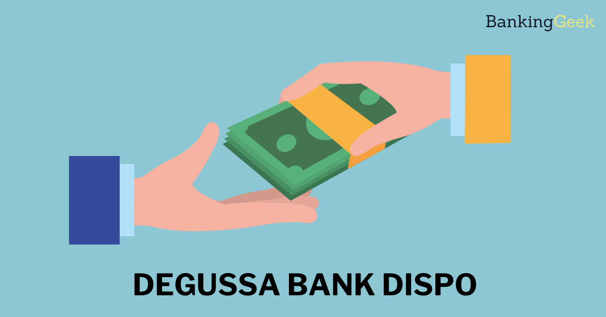 Degussa Bank Dispo: Fakten Alternativen - BankingGeek