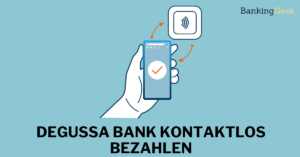 Degussa Bank kontatktlos bezahlen_Titelbild