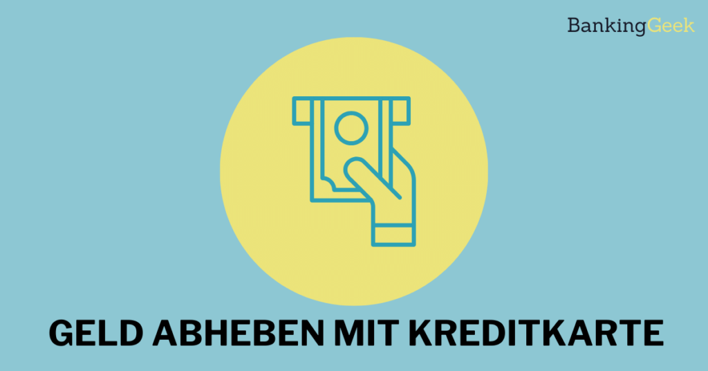 Geld abheben mit Kreditkarte So geht