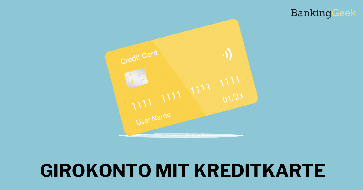 Girokonto mit Kreditkarte