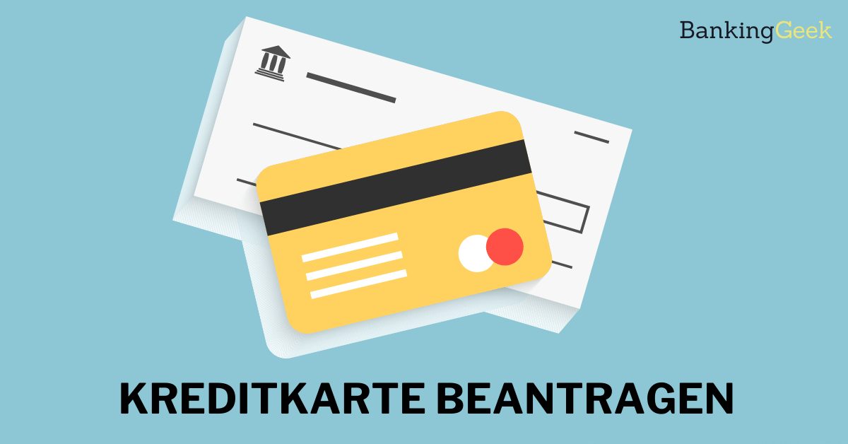 Kreditkarte beantragen