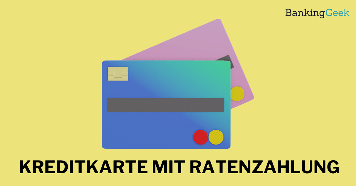 Kreditkarte mit Ratenzahlung_Titelbild