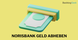 Norisbank Geld abheben_Titelbild