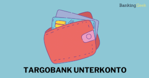 Targobank Unterkonto_Titelbild