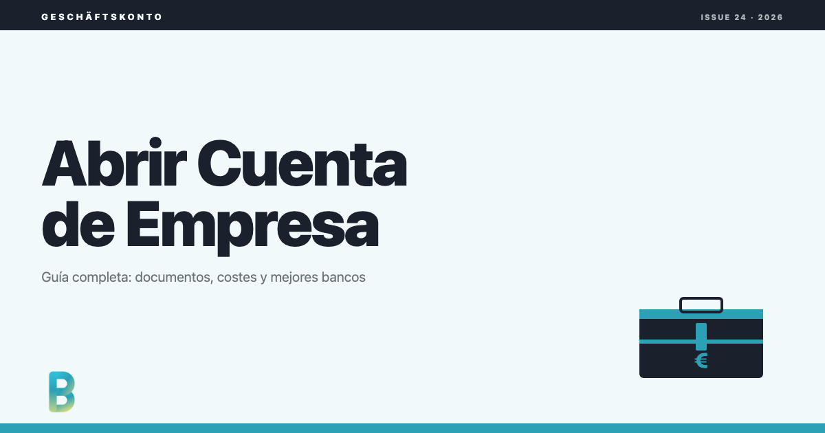 bankinggeek.com: Cómo abrir una cuenta de empresa en España