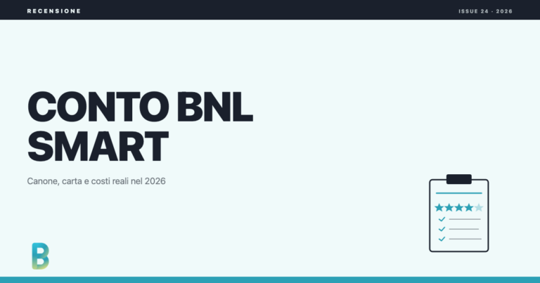 bankinggeek.com: BNL BNP Paribas Conto BNL Smart: recensione e opinioni 2026