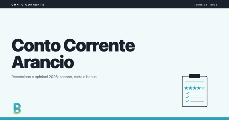 bankinggeek.com: Conto Corrente Arancio: recensione e opinioni 2026
