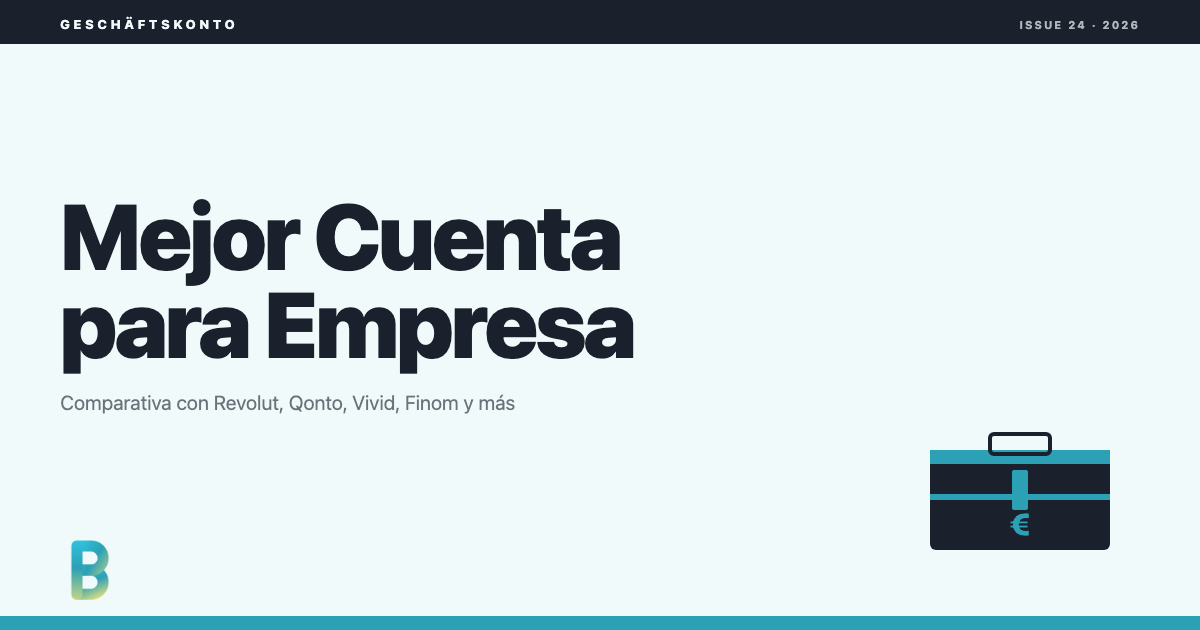 Comparativa de las mejores cuentas para empresa en España 2026