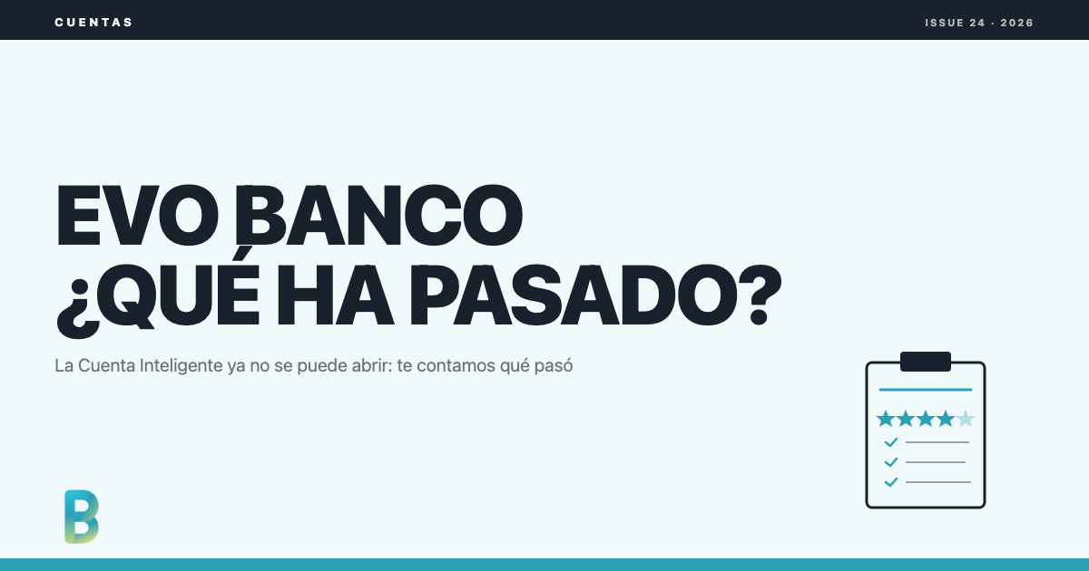 bankinggeek.com: Cuenta Inteligente EVO Banco, que ha pasado