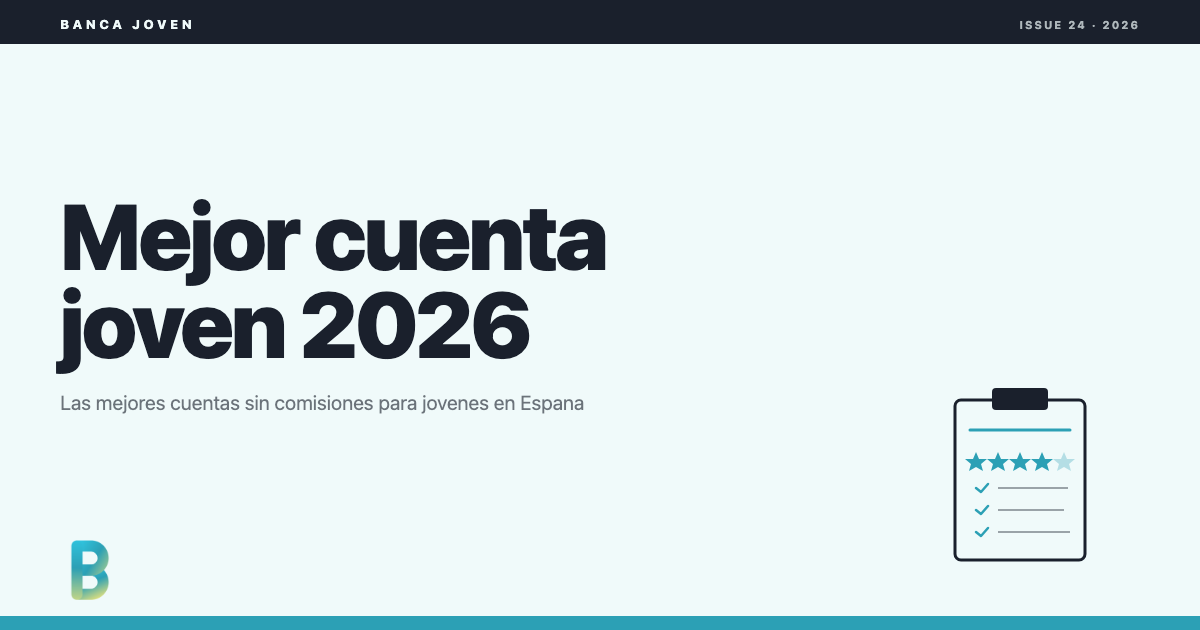 bankinggeek.com: Mejor cuenta joven 2026