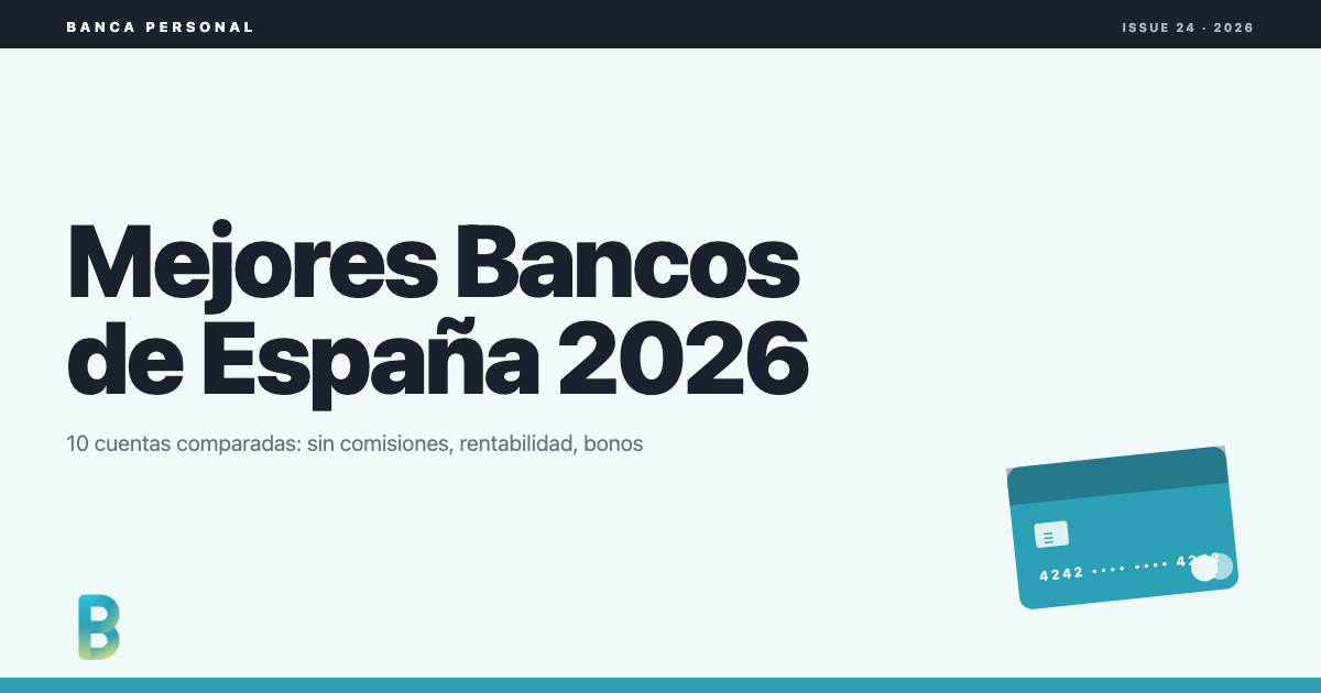 bankinggeek.com: Mejores bancos de España 2026