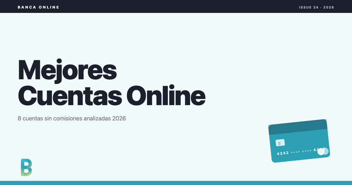 bankinggeek.com: Mejores cuentas online 2026