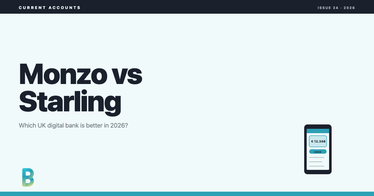 bankinggeek.com: Monzo vs Starling - Which is the better UK digital bank in 2026?