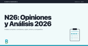 BankingGeek: N26 análisis y opiniones España 2026