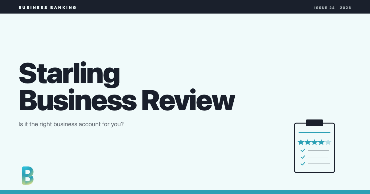 bankinggeek.com: Starling Business Account Review 2026