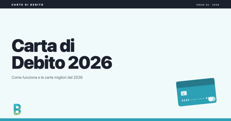 bankinggeek.com: Carta di debito 2026: come funziona e migliori