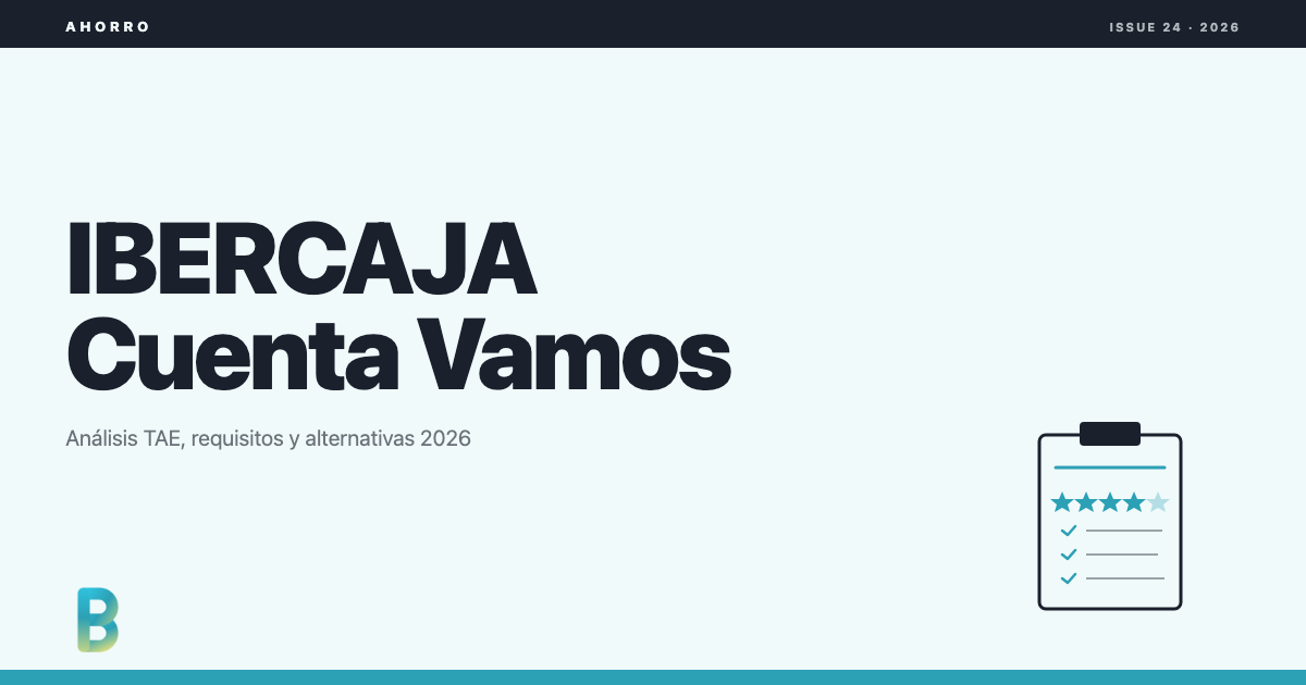 bankinggeek.com: Cuenta remunerada Ibercaja: análisis 2026