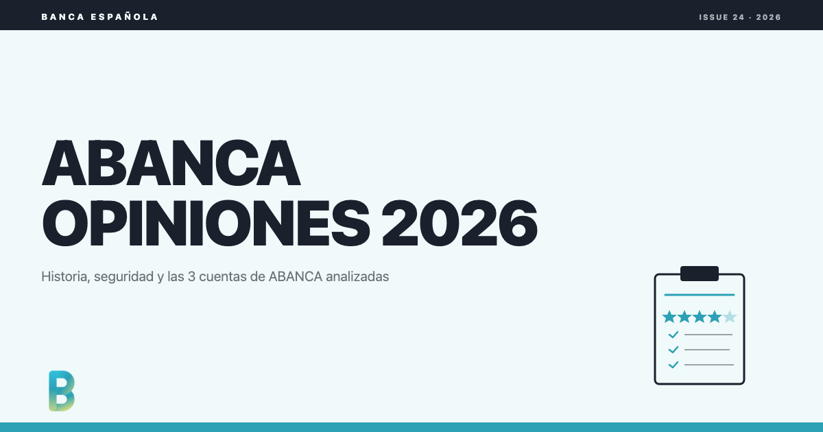 bankinggeek.com: ABANCA opiniones y analisis 2026