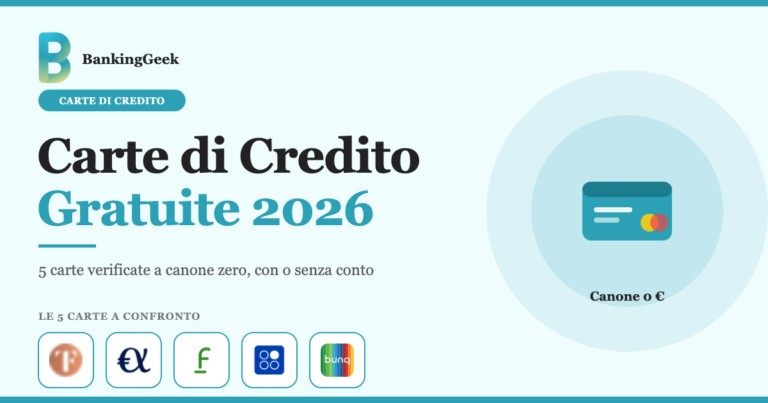 bankinggeek.com: Carte di Credito Gratuite 2026