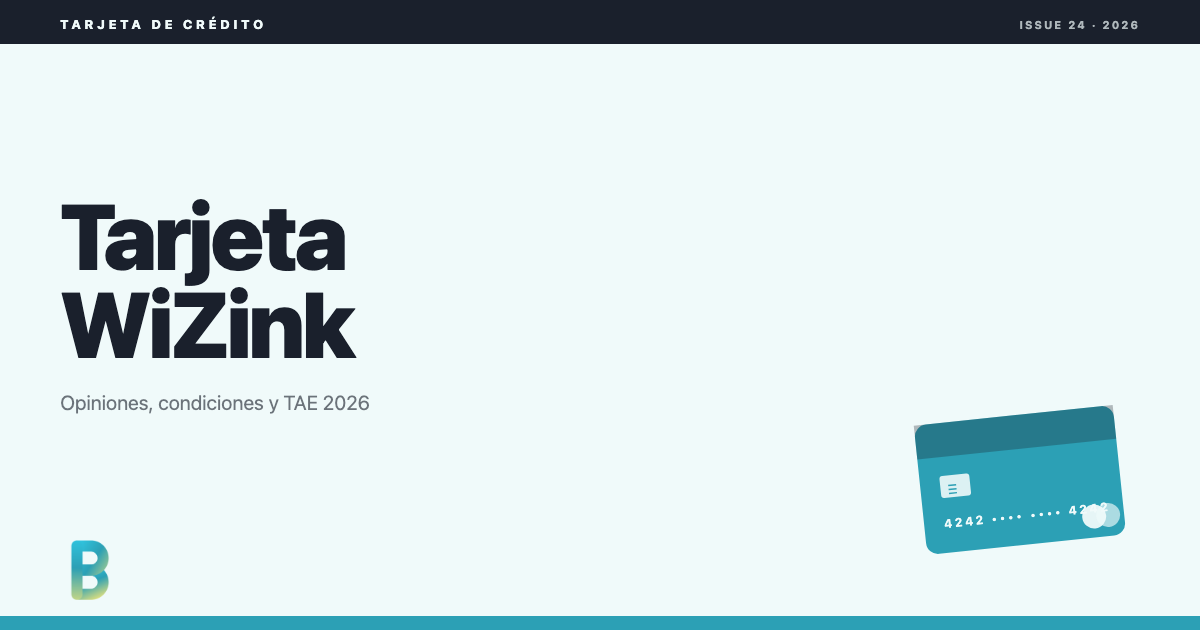 bankinggeek.com: Tarjeta WiZink 2026: opiniones