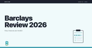 bankinggeek.com: Barclays Review 2026: Fees, Features and Verdict