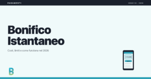 bankinggeek.com: Bonifico istantaneo, costi, limiti e come funziona